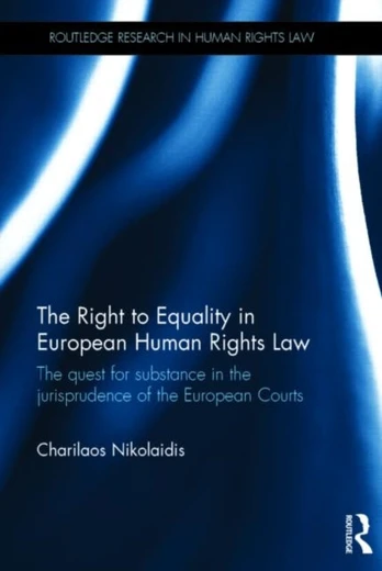 Right to Equality in European Human Rights Law