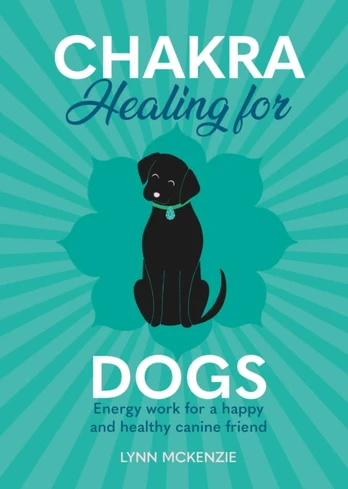 Chakra Healing for Dogs