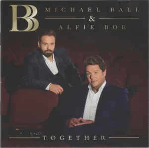 CD Michael Ball & & Alfie Boe - Together