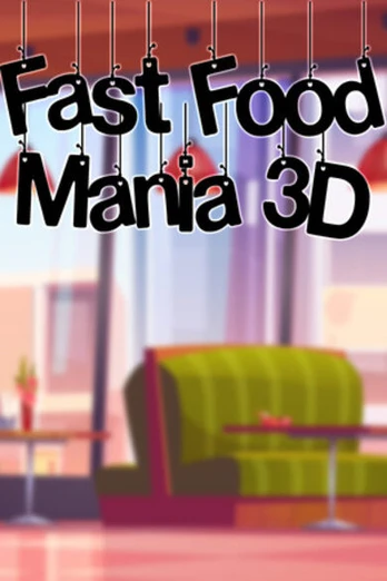 Fast Food Mania 3D PC