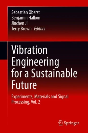 Vibration Engineering for a Sustainable Future