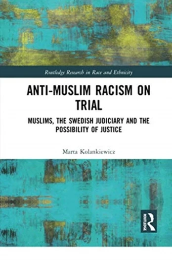 Anti-Muslim Racism on Trial