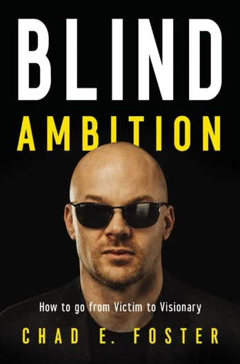 Blind Ambition