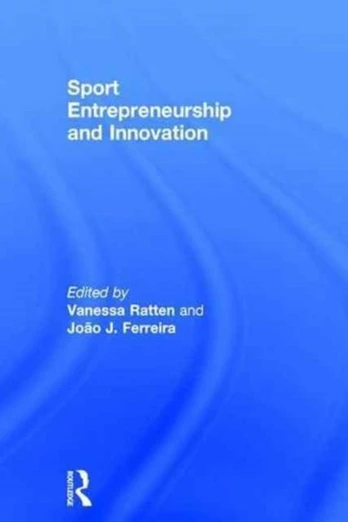 Sport Entrepreneurship and Innovation