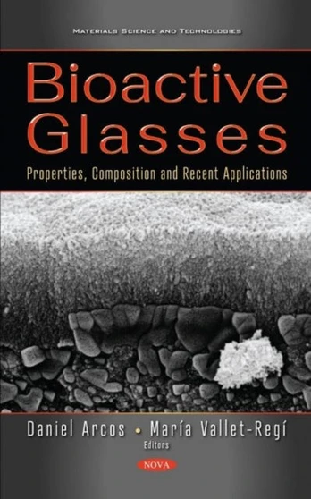 Bioactive Glasses