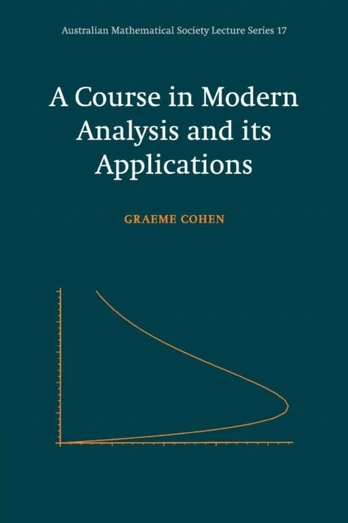 Course in Modern Analysis and its Applications