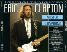 CD Eric Clapton - Mister Slowhand
