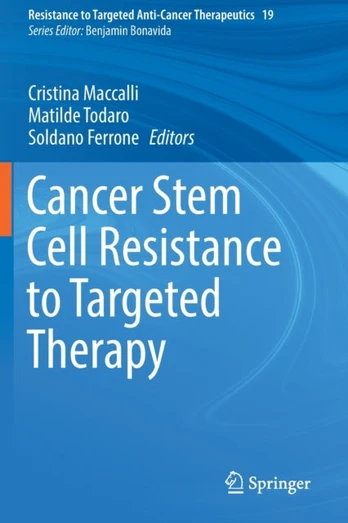 Cancer Stem Cell Resistance to Targeted Therapy
