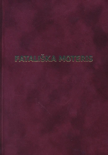 Fatališka moteris