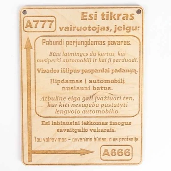 Medinė lentelė 'Tikras vairuotojas'