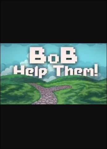 Bob Help Them PC