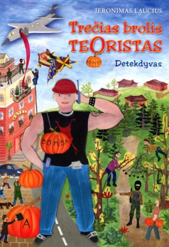 Trečias brolis teroristas