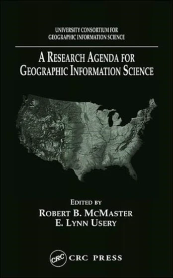 Research Agenda for Geographic Information Science