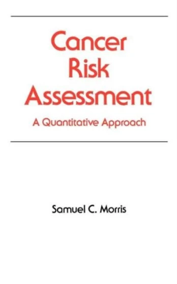 Cancer Risk Assessment