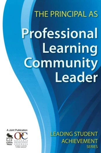 Principal as Professional Learning Community Leader