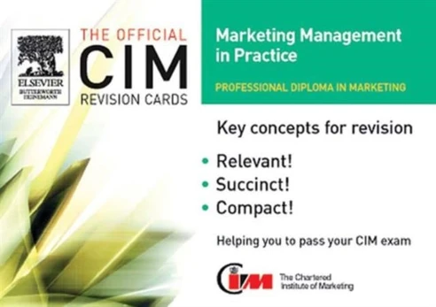 CIM Revision Cards:Marketing Management in Practice 05/06