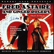 CD Fred Astaire And & Ginger Rogers - Cheek To Cheek