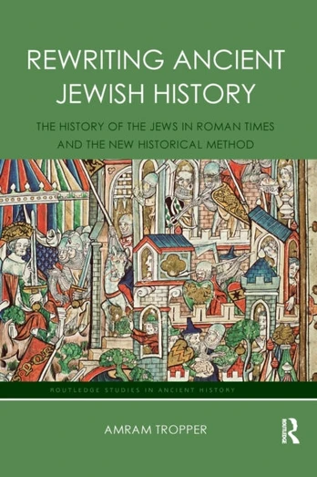 Rewriting Ancient Jewish History