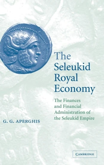 Seleukid Royal Economy
