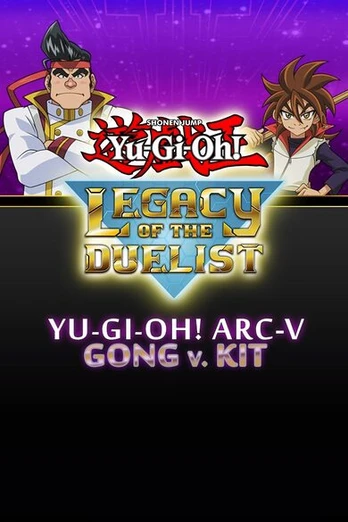 Yu-Gi-Oh! ARC-V Gong v. Kit Xbox