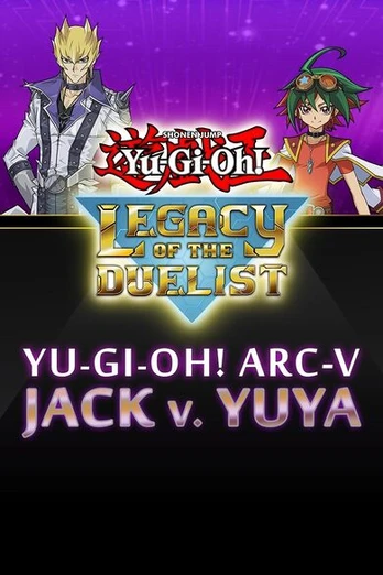 Yu-Gi-Oh! ARC-V: Jack Atlas vs Yuya Xbox