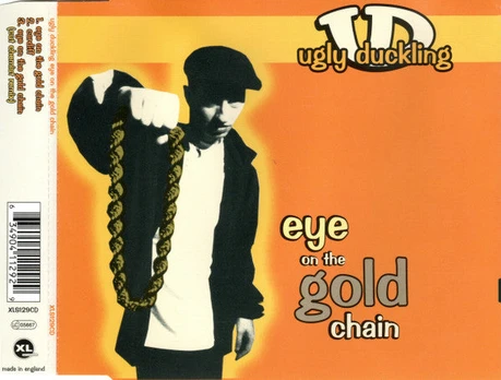 CD Ugly Duckling – Eye On The Gold Chain
