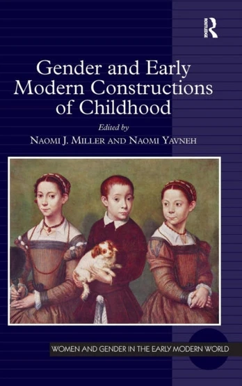 Gender and Early Modern Constructions of Childhood