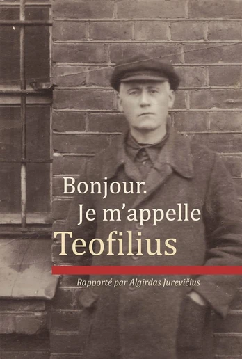 Bonjour. Je m’appelle Teofilius