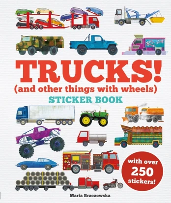 Trucks! Sticker Book, (And Other Things With Wheels)