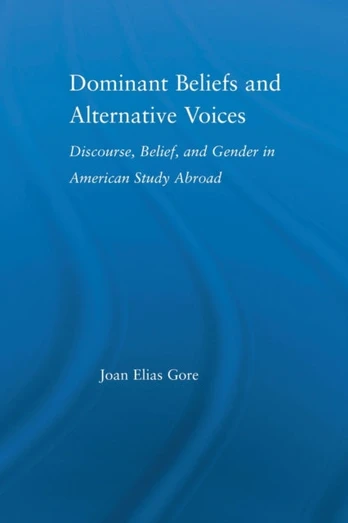 Dominant Beliefs and Alternative Voices