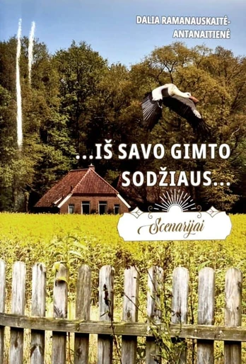 …iš savo gimto sodžiaus…