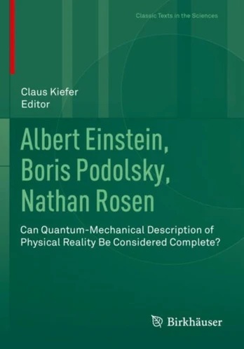 Albert Einstein, Boris Podolsky, Nathan Rosen