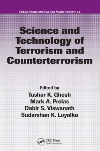 Science and Technology of Terrorism and Counterterrorism