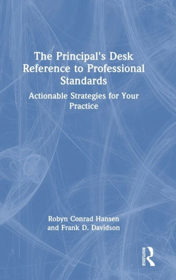 Principal's Desk Reference to Professional Standards