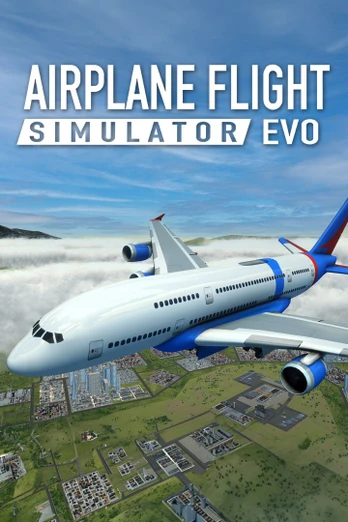 Airplane Flight Simulator : EVO (Windows/Xbox Series X|S) XBOX LIVE Key EUROPE