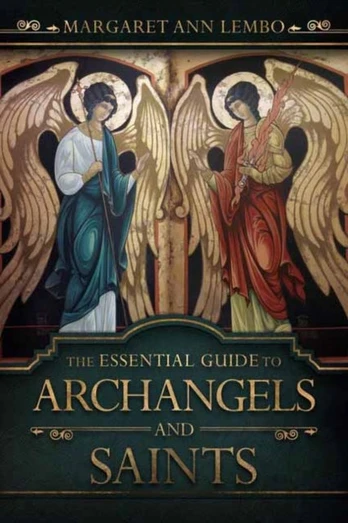 Essential Guide to Archangels and Saints