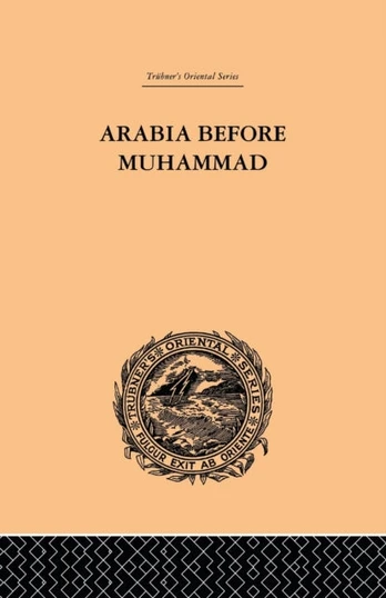 Arabia Before Muhammad