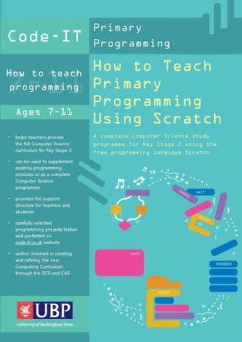 Code-It: How To Teach Primary Programming Using Scratch