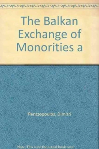 Balkan Exchange of Minorities and Its Impact on Greece