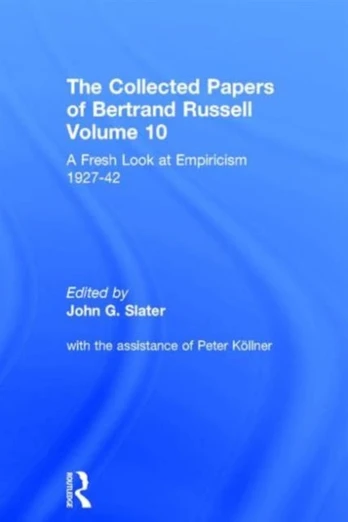 Collected Papers of Bertrand Russell, Volume 10