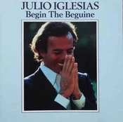 CD Julio Iglesias - Begin The Beguine