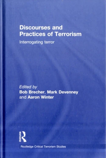 Discourses and Practices of Terrorism