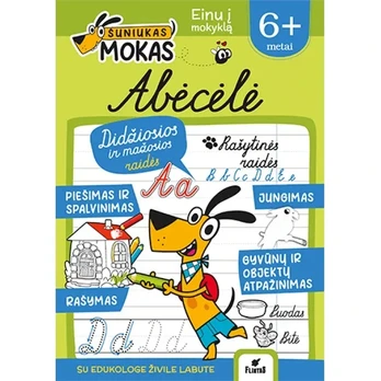 Knyga ŠUNIUKAS MOKAS.ABĖCĖLĖ NUO 6 M
