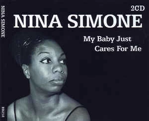 CD Nina Simone - My Baby Just Cares For Me