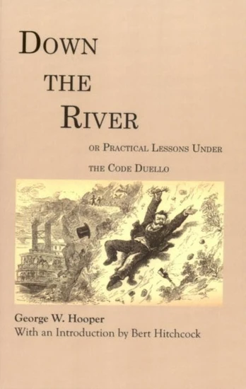 Down the River