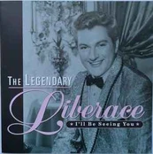 CD Liberace - I’ll Be Seeing You