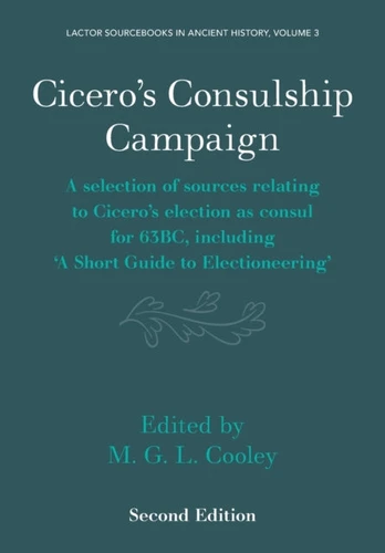 Cicero's Consulship Campaign