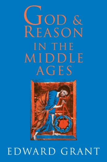 God and Reason in the Middle Ages
