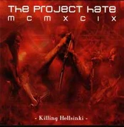 CD The Project Hate MCMXCIX - Killing Hellsinki