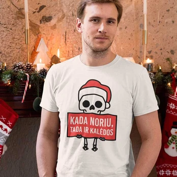 Marškinėliai „Kada noriu, tada ir Kalėdos“